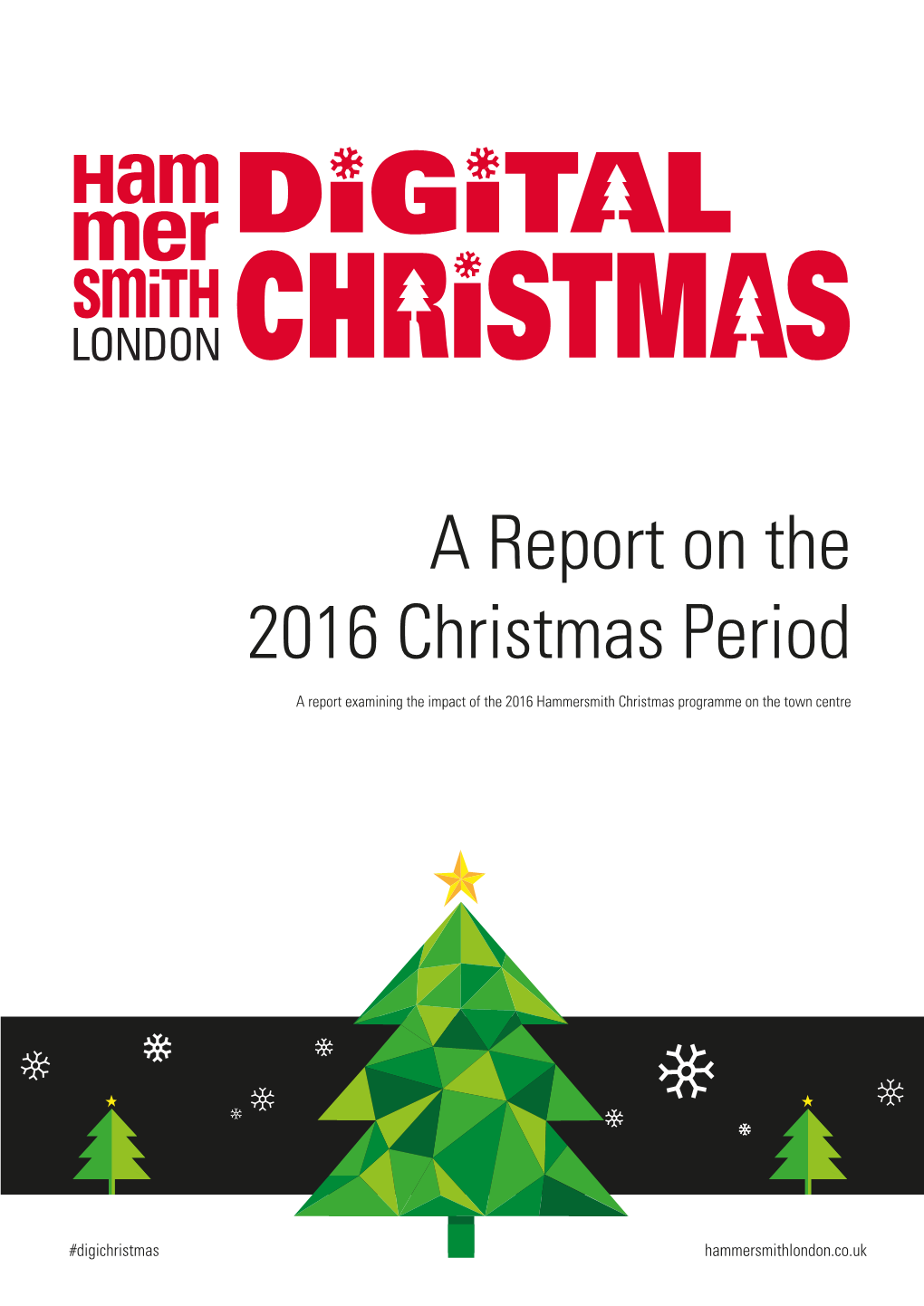 A Report on the 2016 Christmas Period