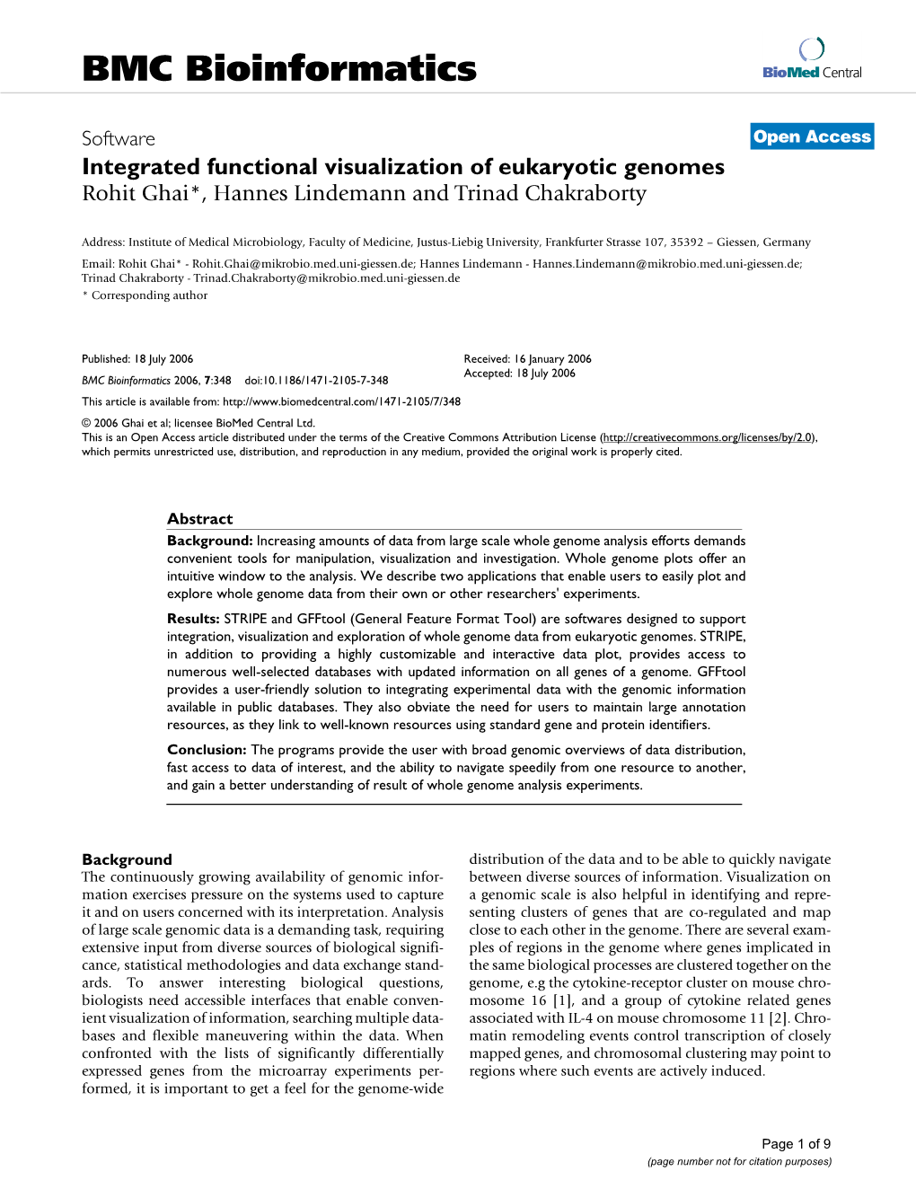 Integrated Functional Visualization of Eukaryotic Genomes Rohit Ghai*, Hannes Lindemann and Trinad Chakraborty