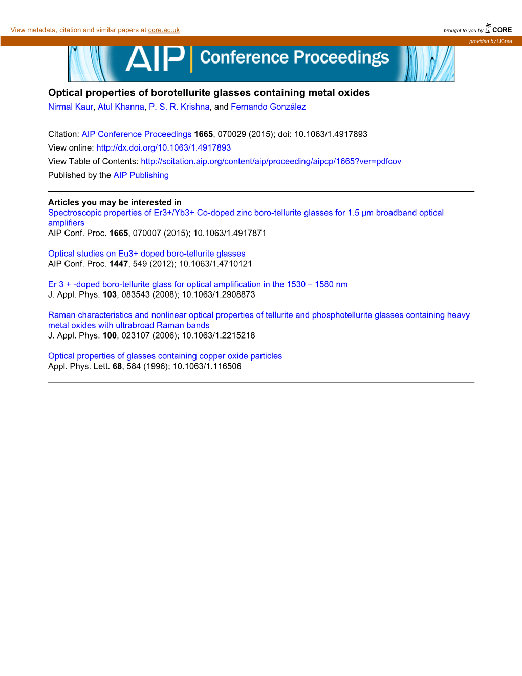 Optical Properties of Borotellurite Glasses Containing Metal Oxides Nirmal Kaur, Atul Khanna, P