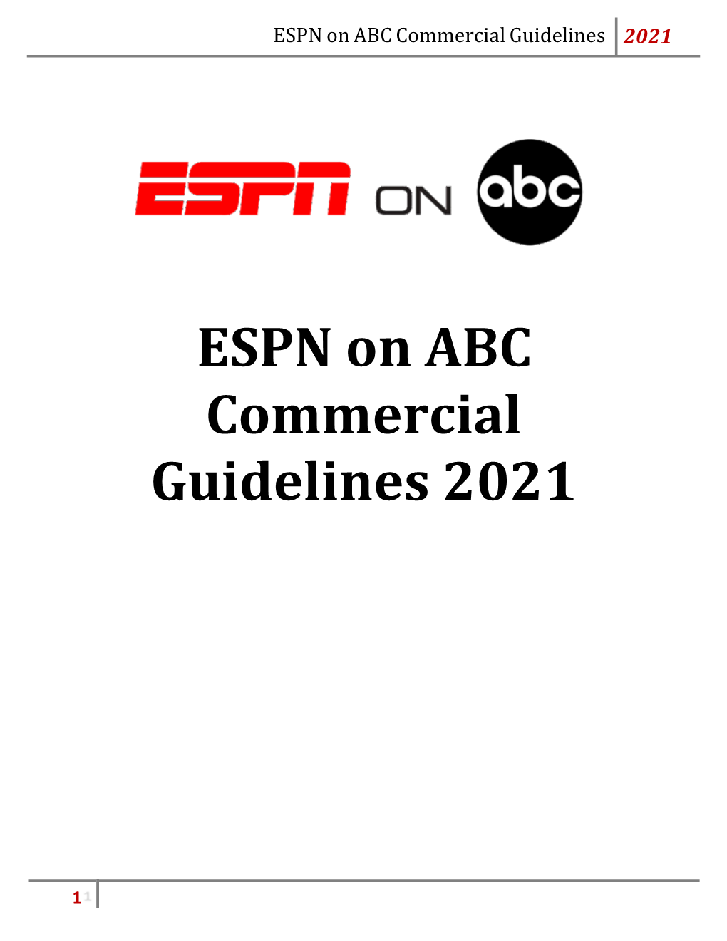 ESPN on ABC Commercial Guidelines 2021