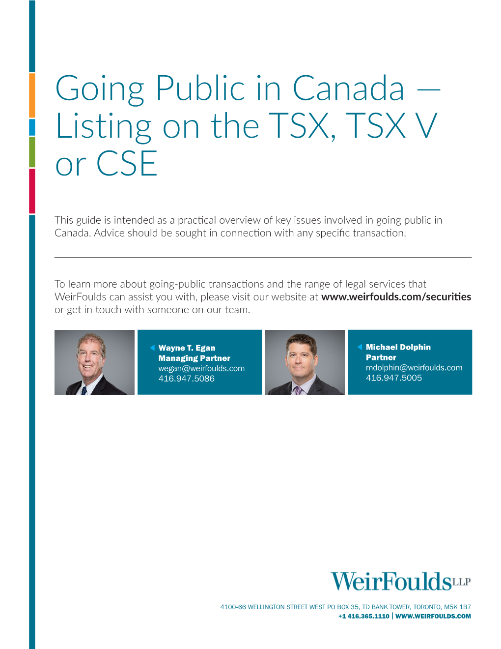 Going Public in Canada — Listing on the TSX, TSX V Or CSE