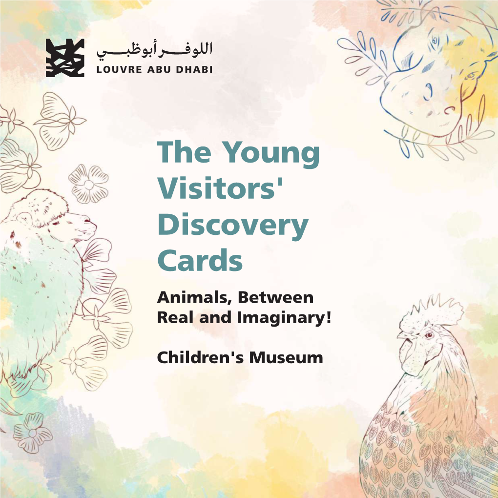 The Young Visitors' Discovery Cards Animals, Between Real and Imaginary!