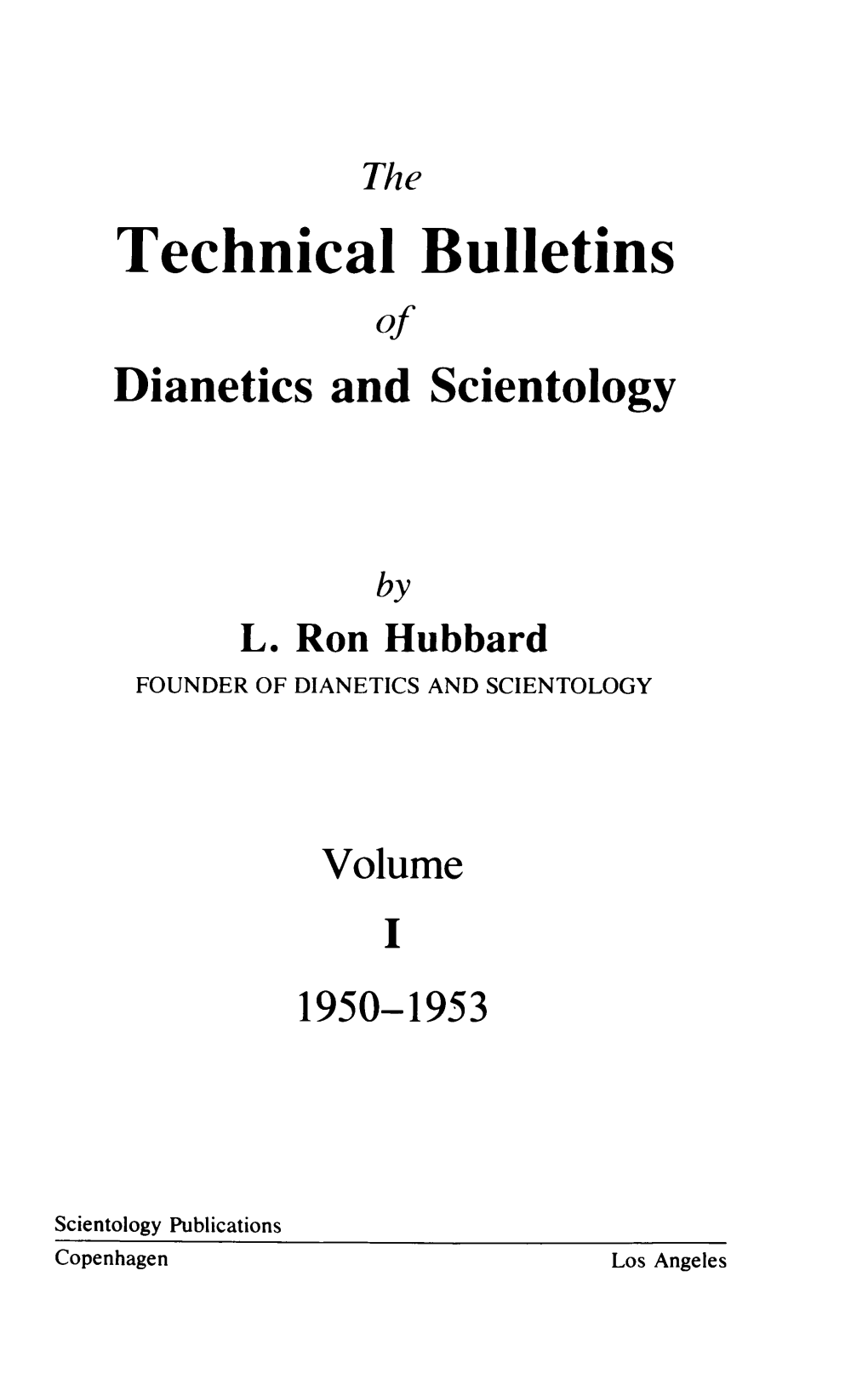 Technical Bulletins of Dianetics and Scientology