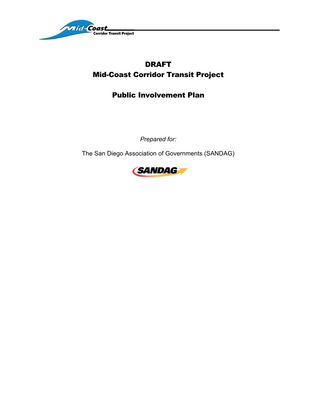 DRAFT Mid-Coast Corridor Transit Project Public Involvement Plan