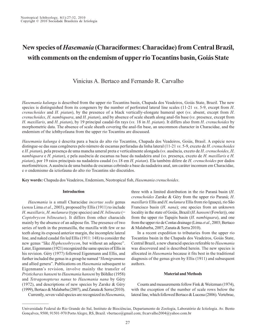 New Species of Hasemania(Characiformes