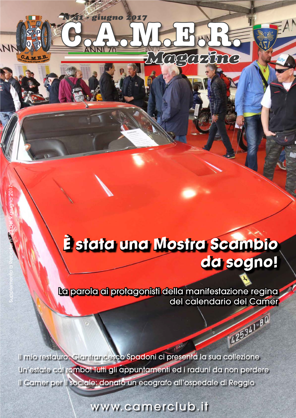 CAMER MAGAZINE N° 41 18 – 42124 Reggio Emilia