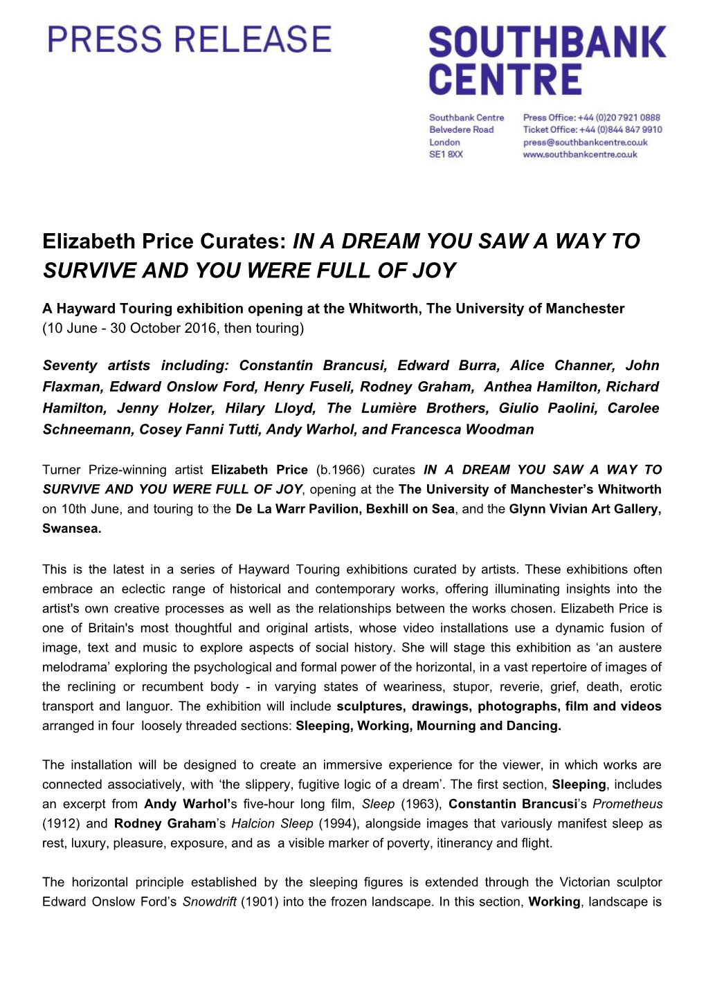 Elizabeth Price Curates: ​IN a DREAM YOU SAW a WAY to SURVIVE and YOU WERE FULL OF