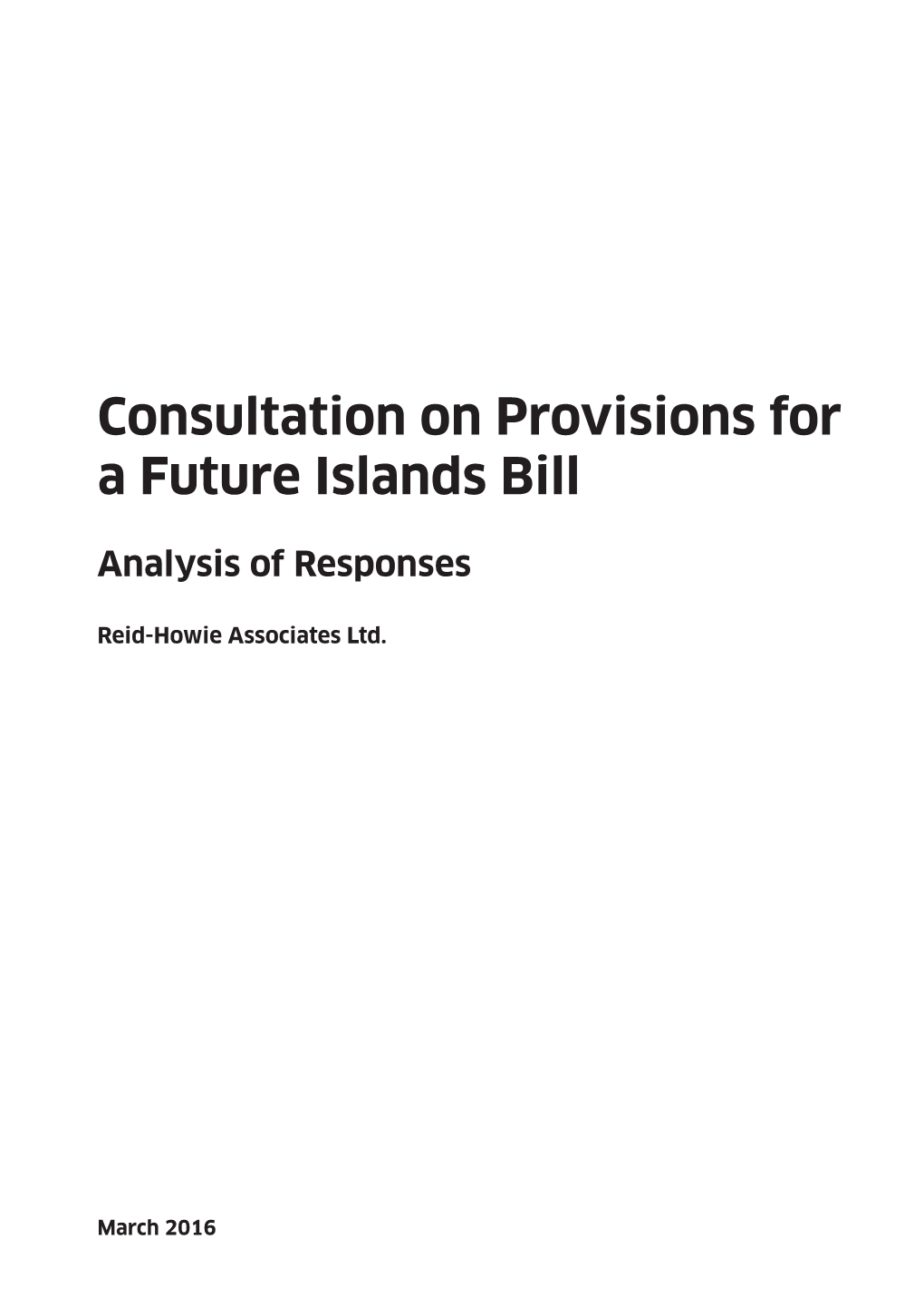 Consultation on Provisions for a Future Islands Bill: Analysis Of