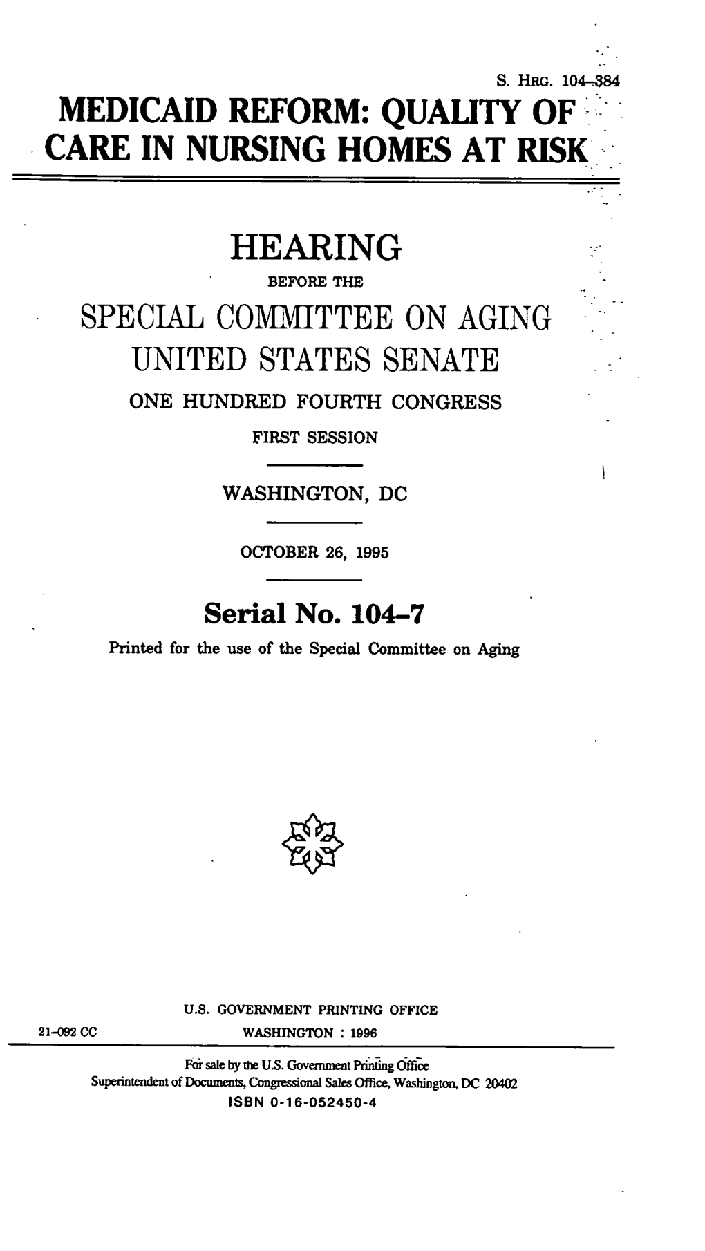 Hearing Before the Special Committee on Aging United States Senate One Hundred Fourth Congress First Session