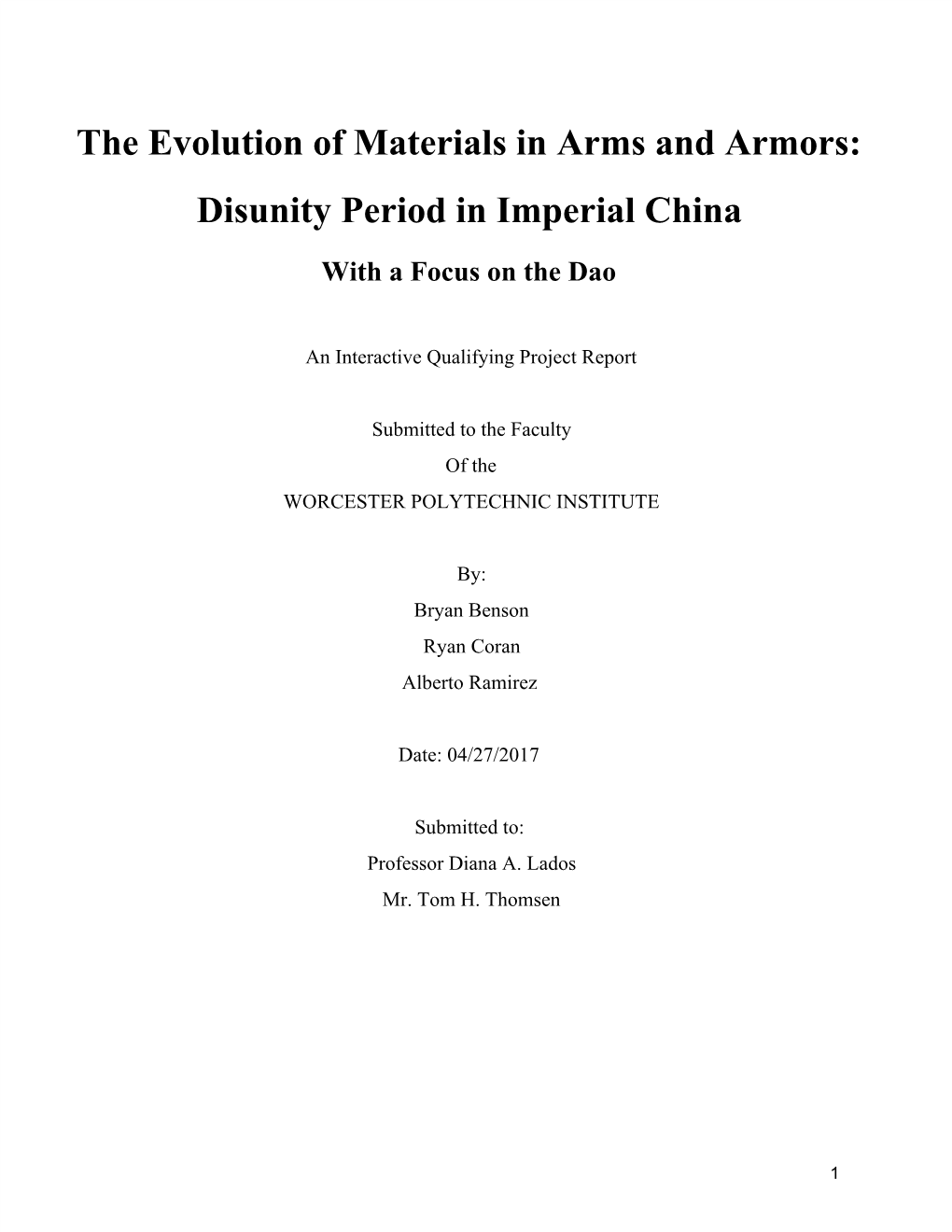 The Evolution of Materials in Arms and Armors: Disunity Period in Imperial China with a Focus on the Dao