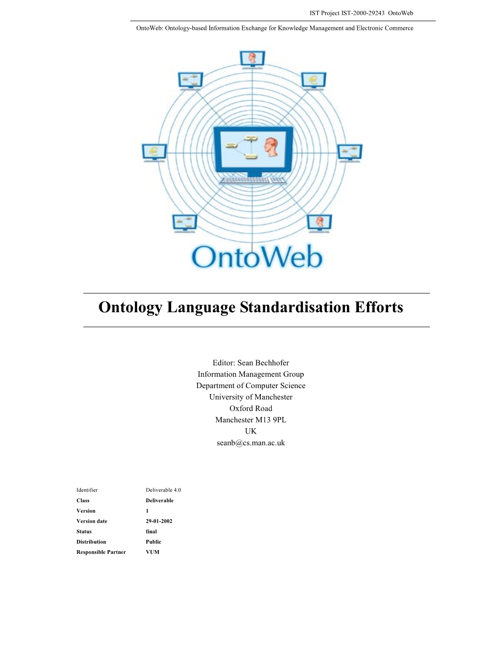 Ontology Language Standardisation Efforts