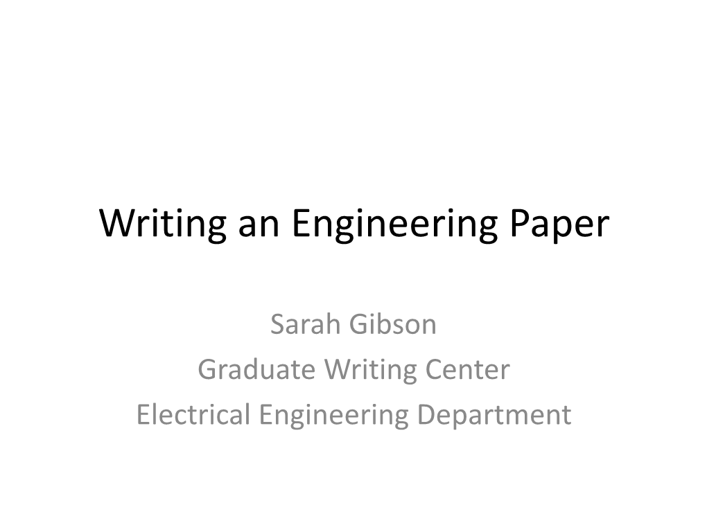 How to Write an Engineering Paper