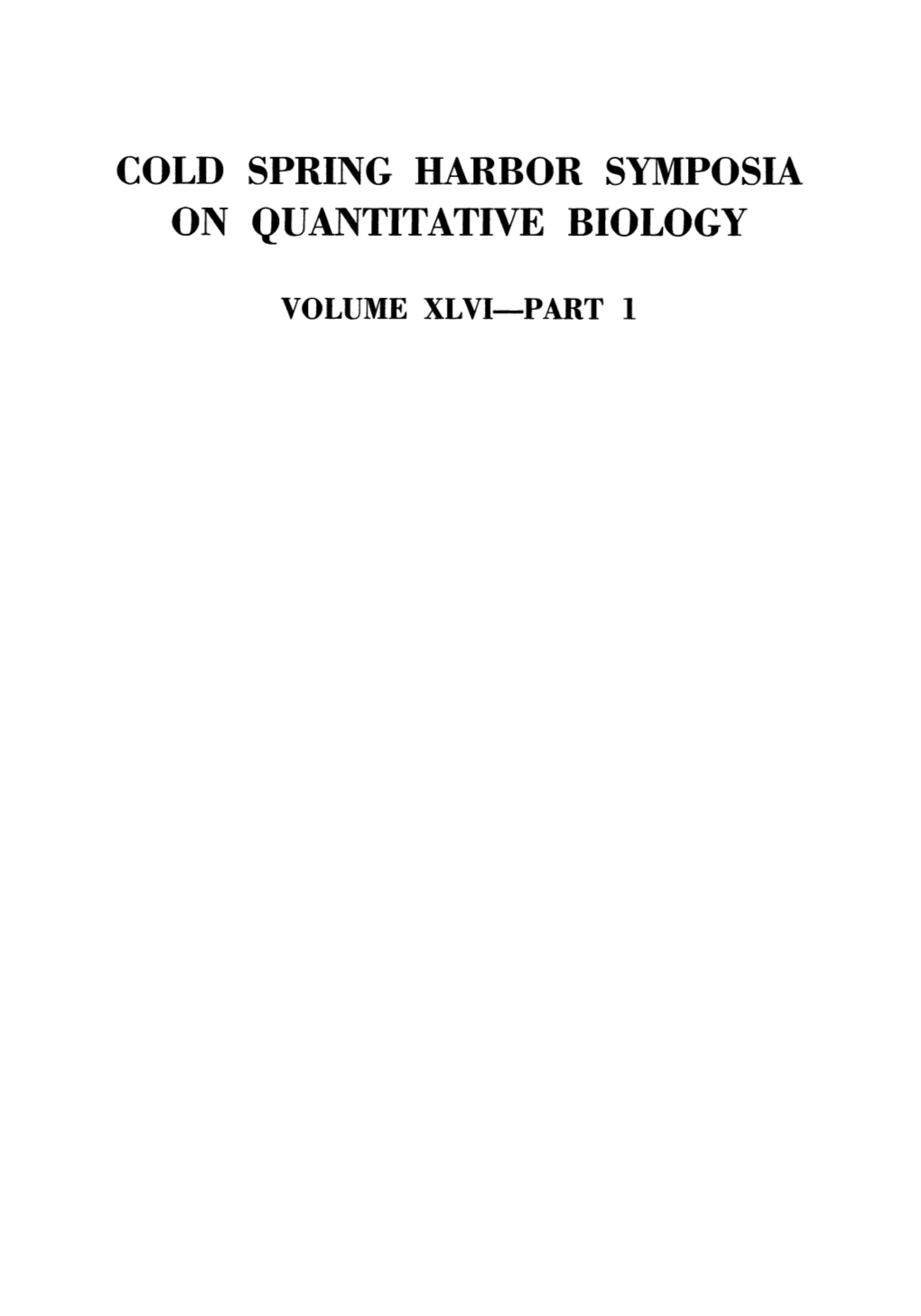 Cold Spring Harbor Symposia on Quantitative Biology