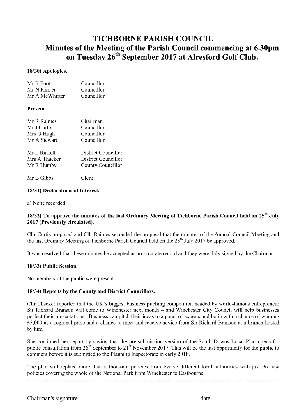 TICHBORNE PARISH COUNCIL Minutes of the Meeting of the Parish Council Commencing at 6.30Pm on Tuesday 26Th September 2017 at Alresford Golf Club