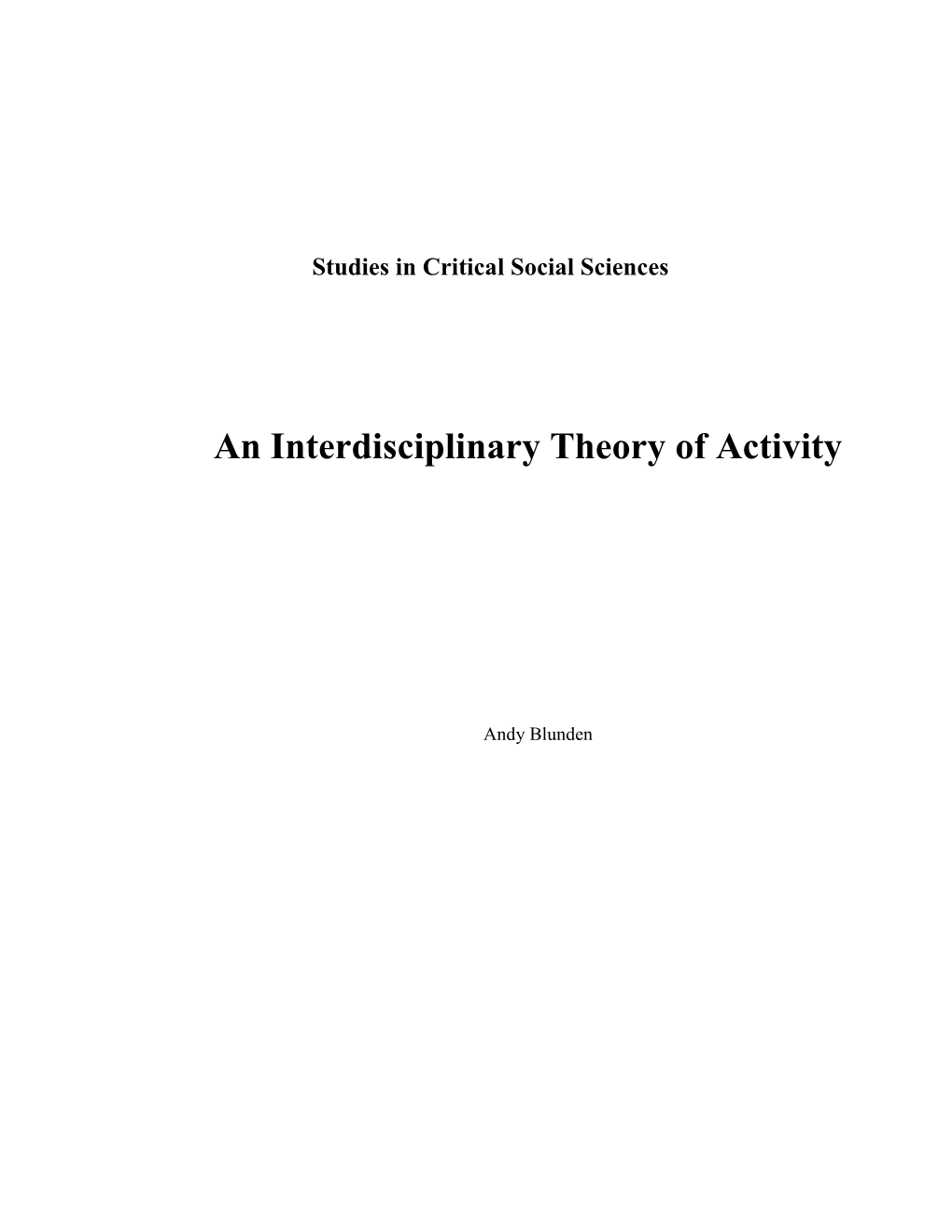 An Interdisciplinary Theory of Activity