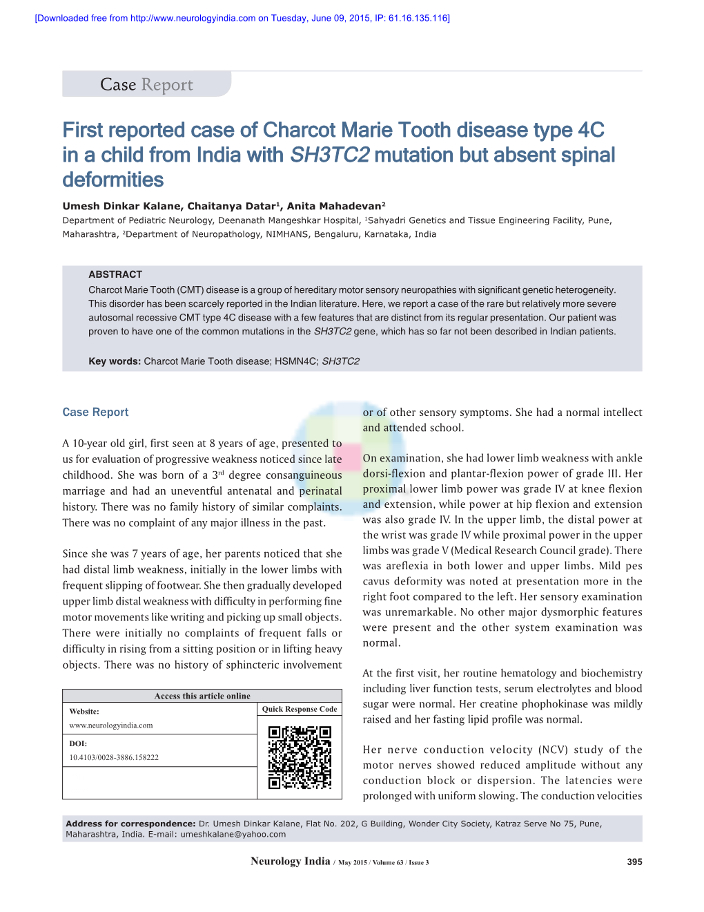 First Reported Case of Charcot Marie Tooth Disease Type 4C in a Child from India with SH3TC2 Mutation but Absent Spinal Deformities