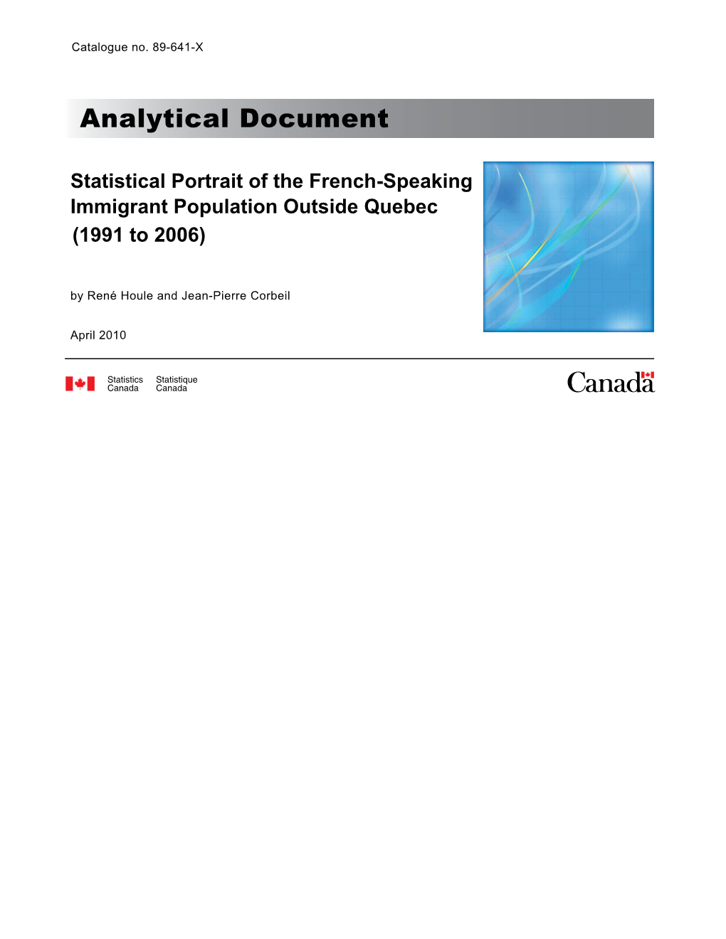 Statistical Portrait of French-Speaking Immigrant Population Outside Quebec