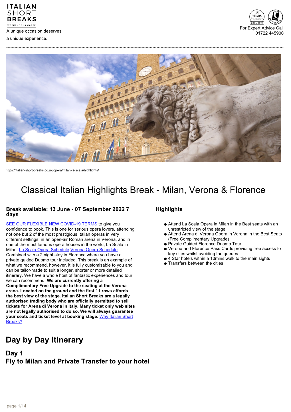 Classical Italian Highlights Break - Milan, Verona & Florence