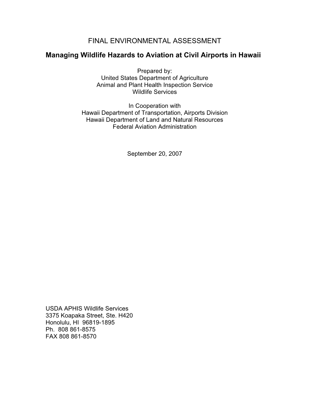 2007 Managing Wildlife Hazards to Aviation at Civil Airports in Hawaii EA