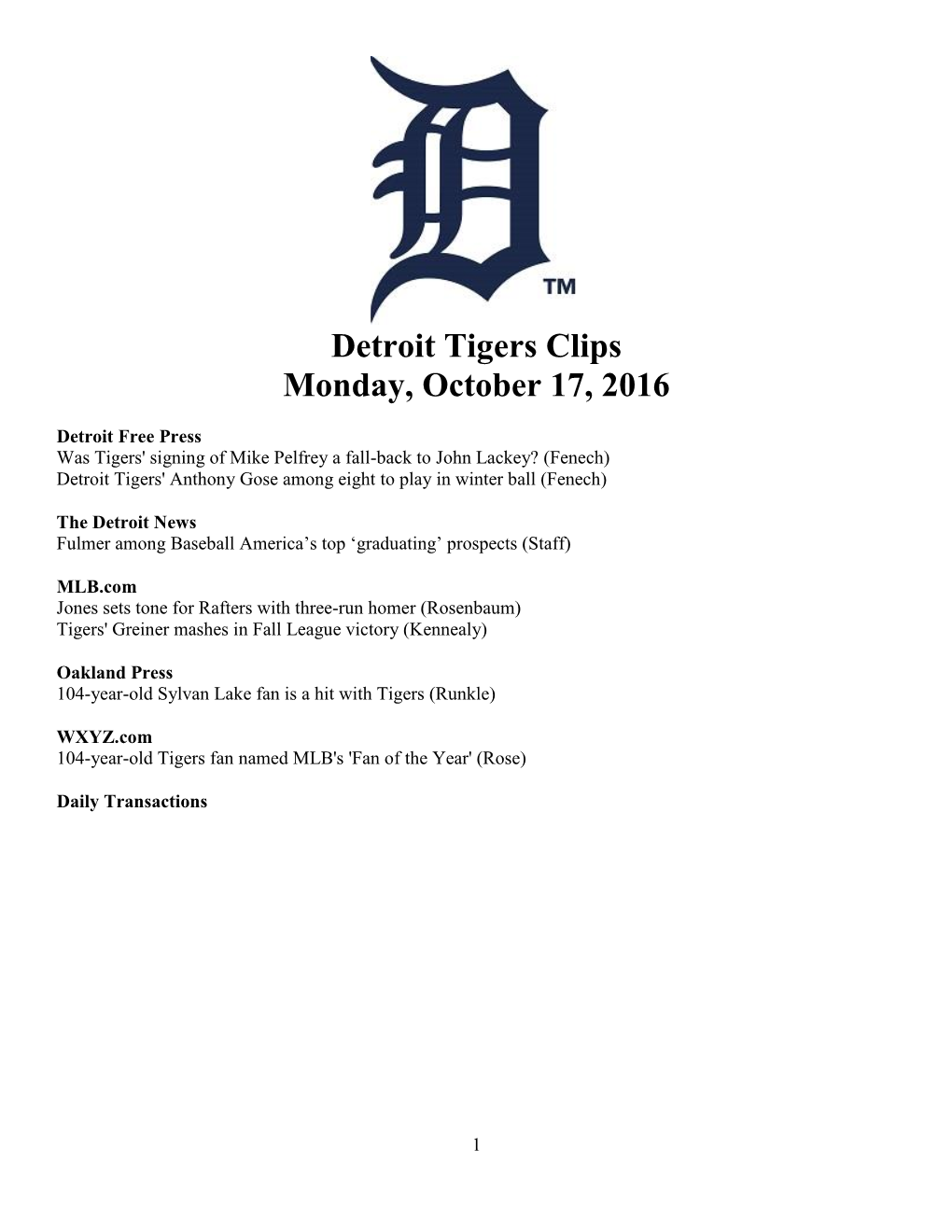 Detroit Tigers Clips Monday, October 17, 2016