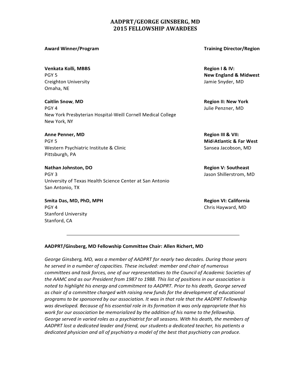 Aadprt/George Ginsberg, Md 2015 Fellowship Awardees