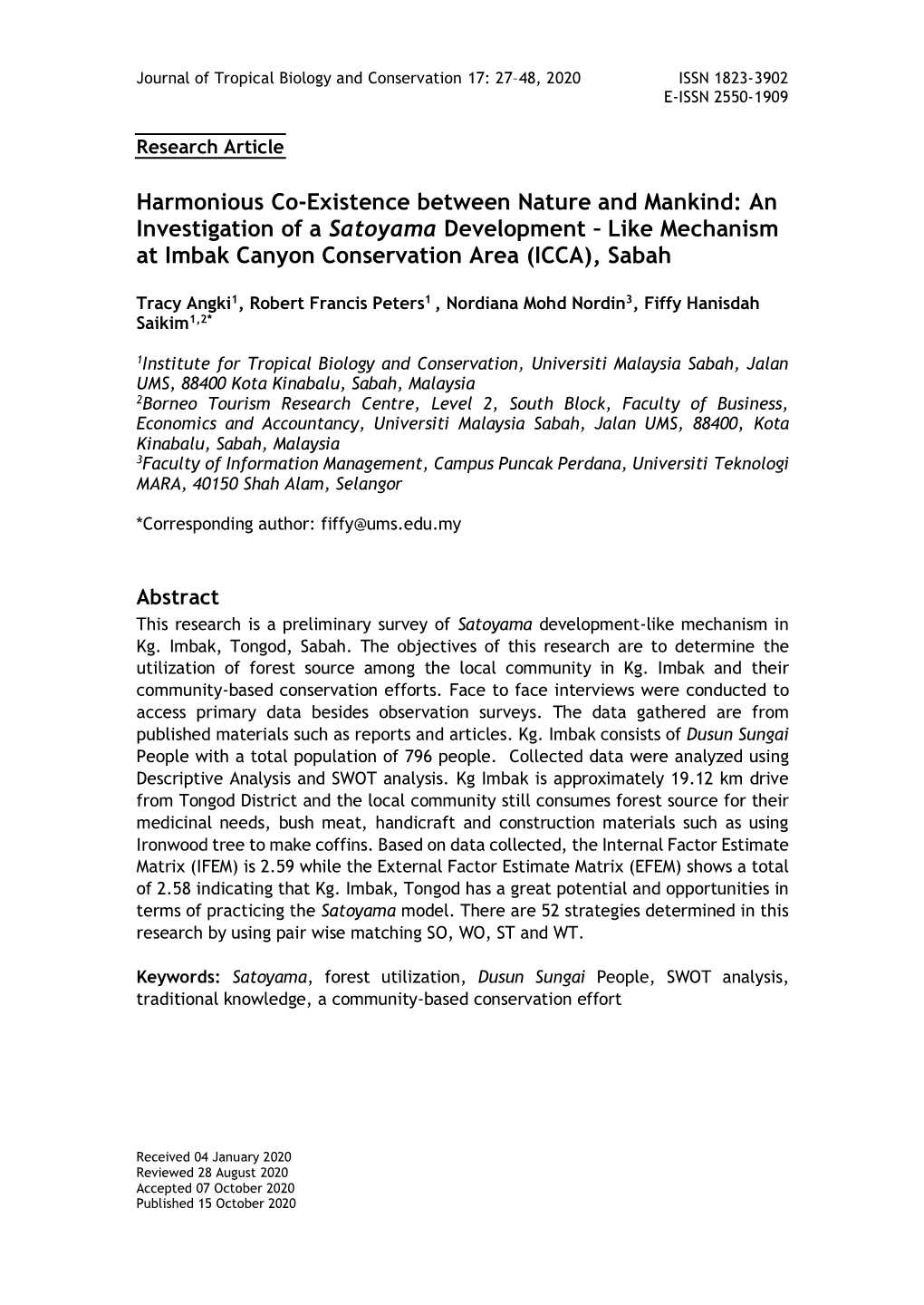 Harmonious Co-Existence Between Nature and Mankind: an Investigation of a Satoyama Development – Like Mechanism at Imbak Canyon Conservation Area (ICCA), Sabah