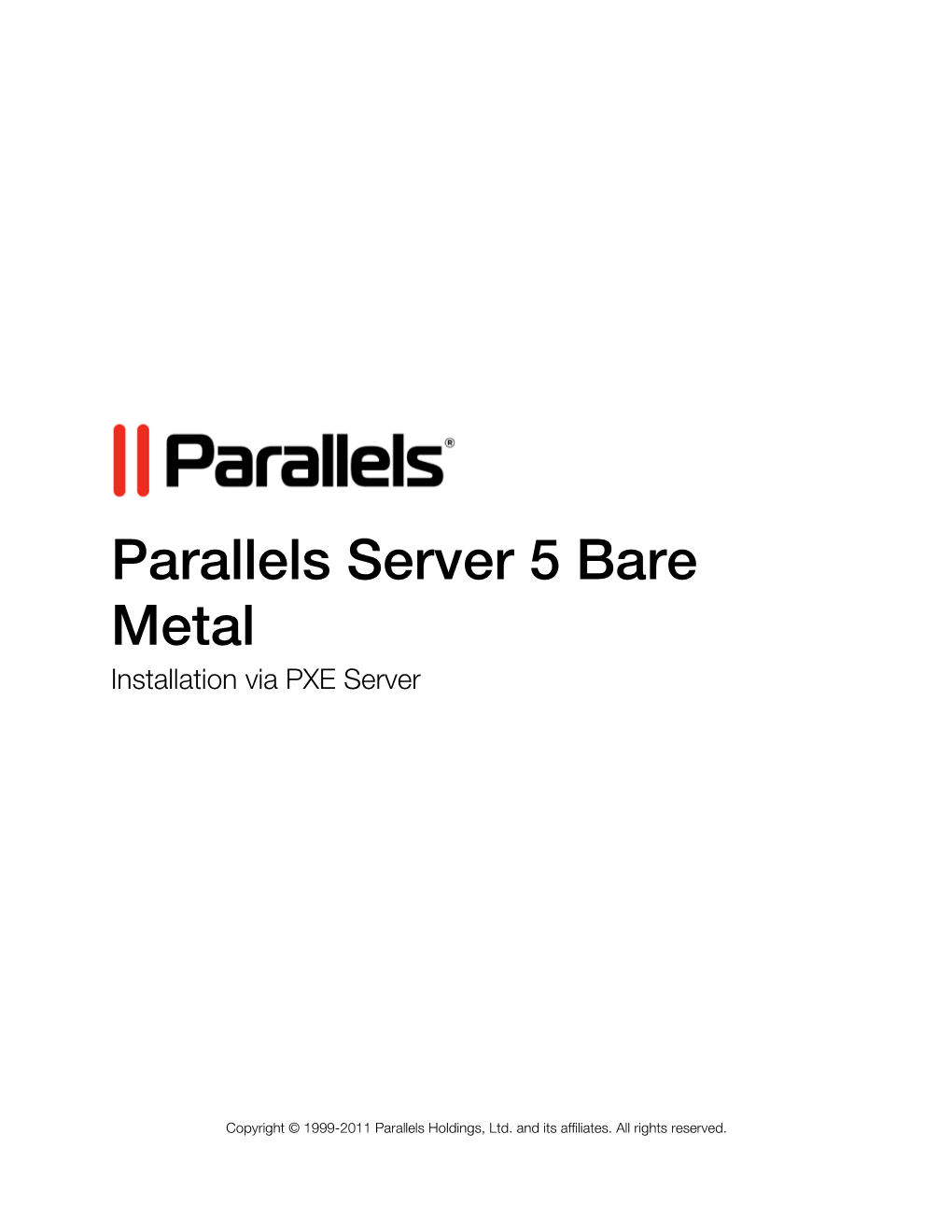 Parallels Server 5 Bare Metal Installation Via PXE Server