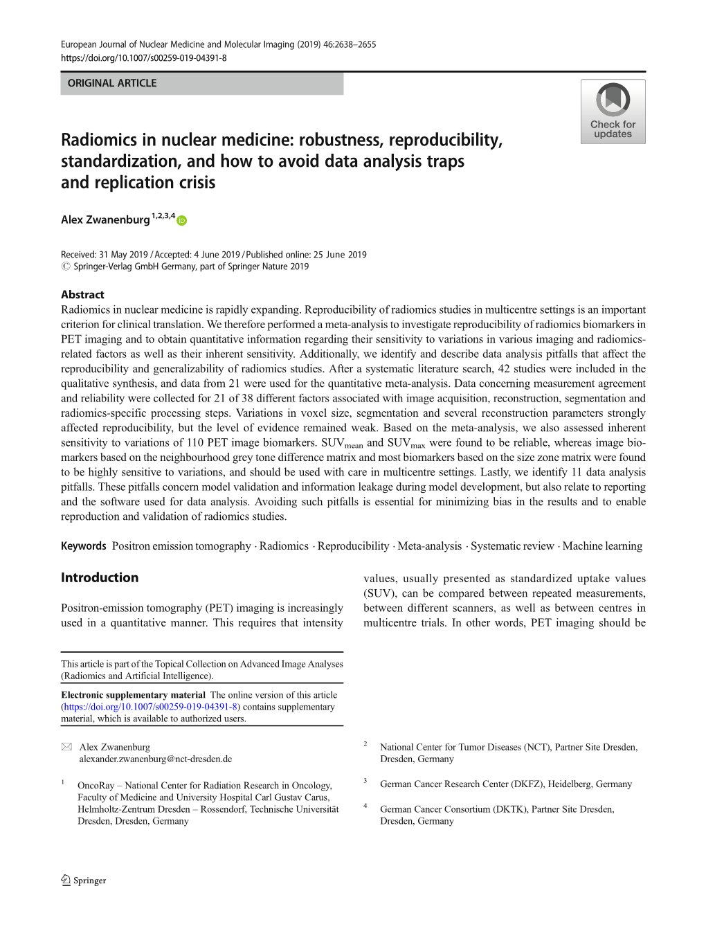 Radiomics in Nuclear Medicine: Robustness, Reproducibility, Standardization, and How to Avoid Data Analysis Traps and Replication Crisis