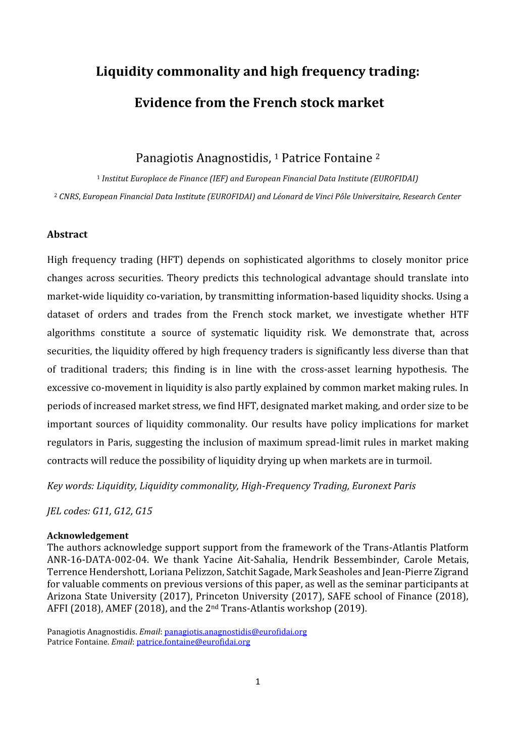 Liquidity Commonality and High Frequency Trading: Evidence From