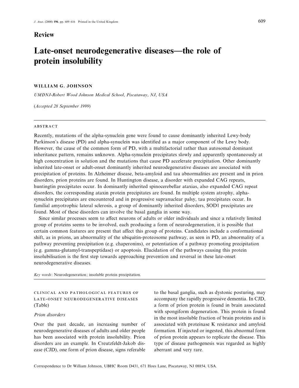 Late-Onset Neurodegenerative Diseases—The Role of Protein Insolubility