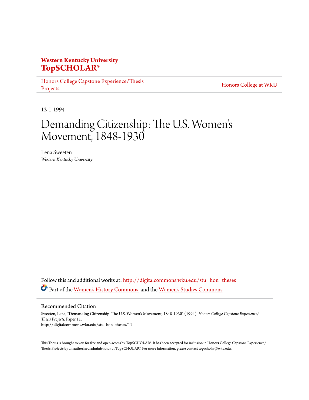 Demanding Citizenship: the U.S. Women's Movement, 1848-1930