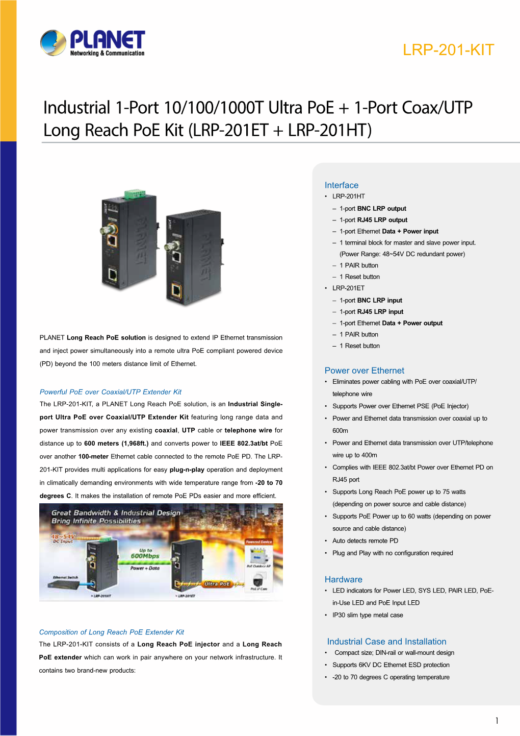 Industrial 1-Port 10/100/1000T Ultra Poe + 1-Port Coax/UTP Long Reach Poe Kit (LRP-201ET + LRP-201HT)