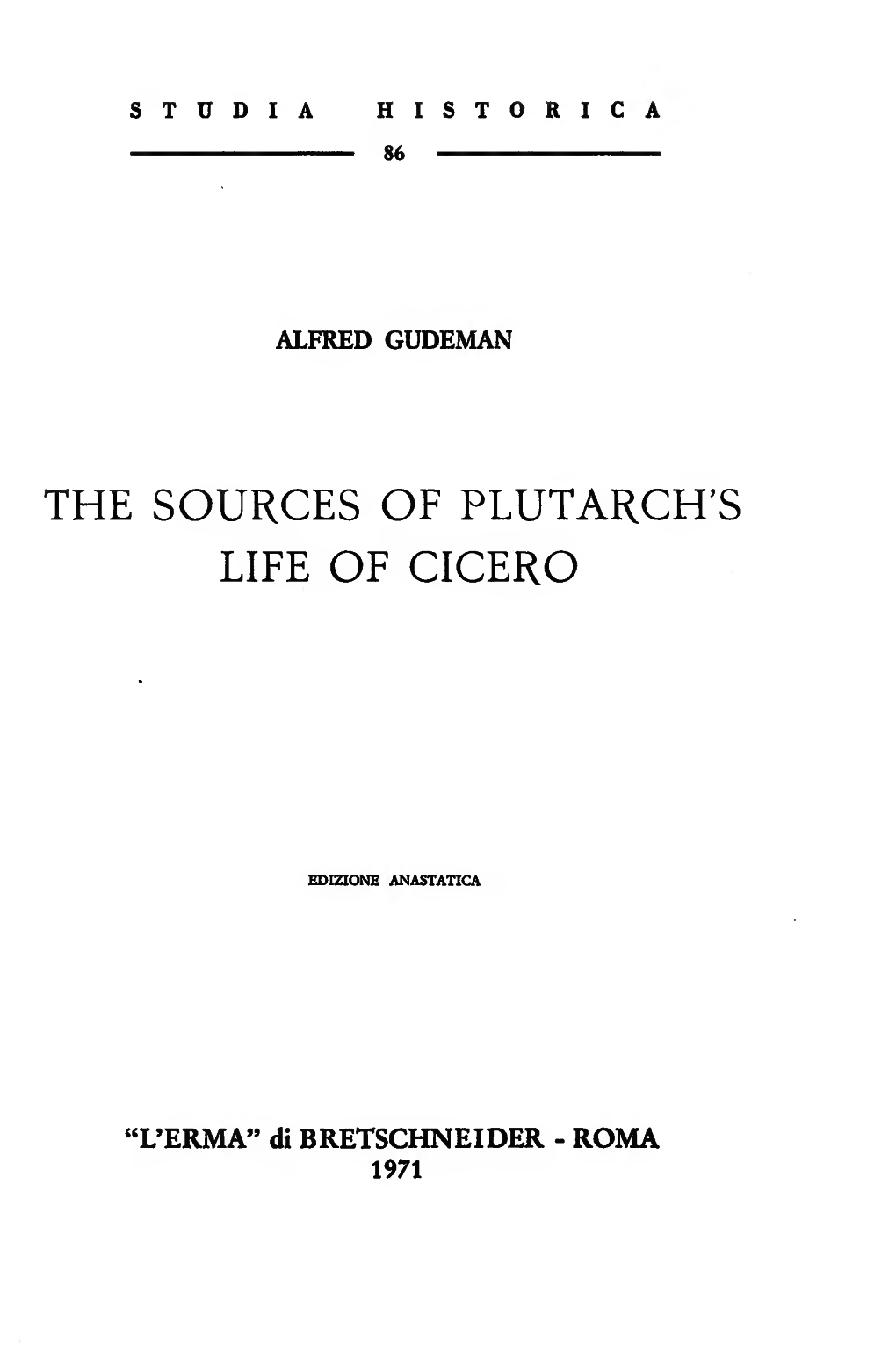 The Sources of Plutarch's Life of Cicéro