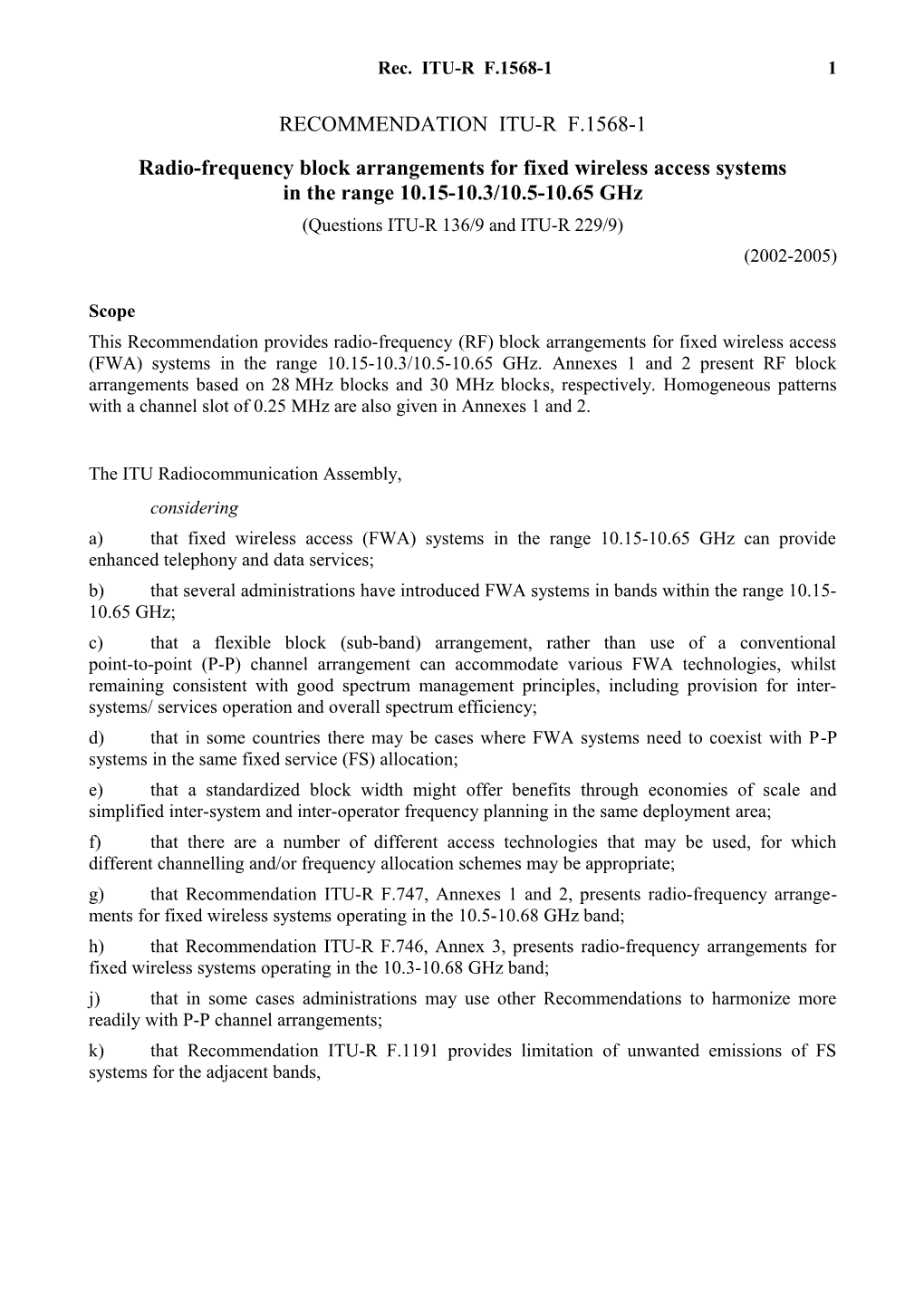 RECOMMENDATION ITU-R F.1568-1 - Radio-Frequency Block Arrangements for Fixed Wireless Access