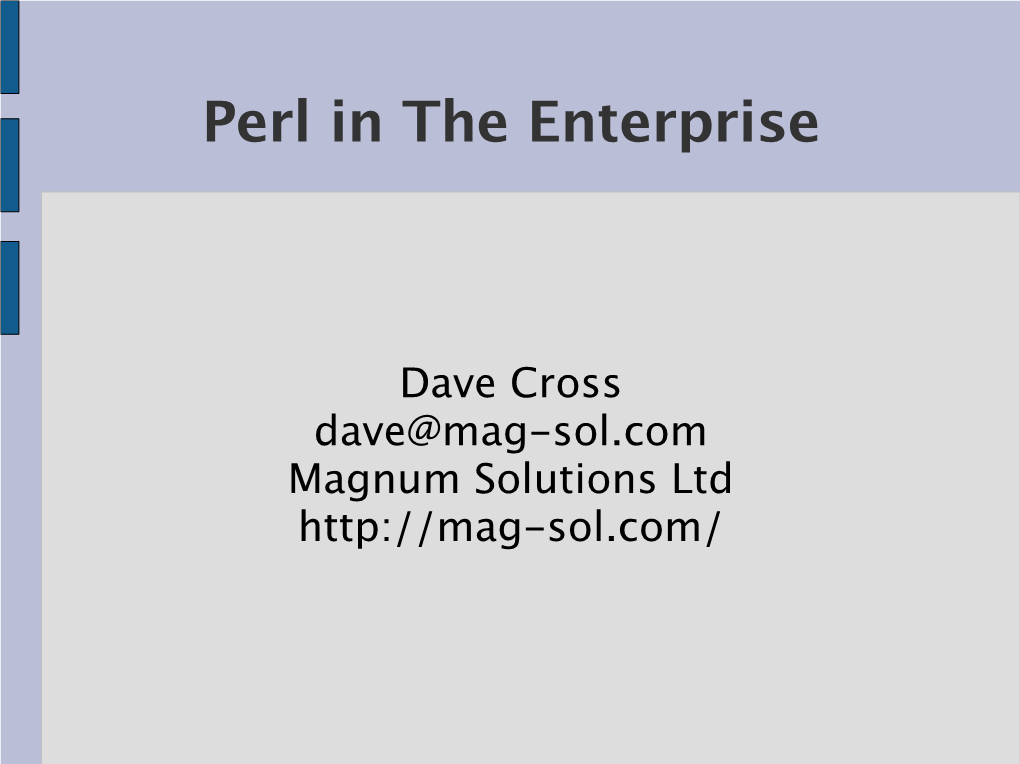 Perl in the Enterprise