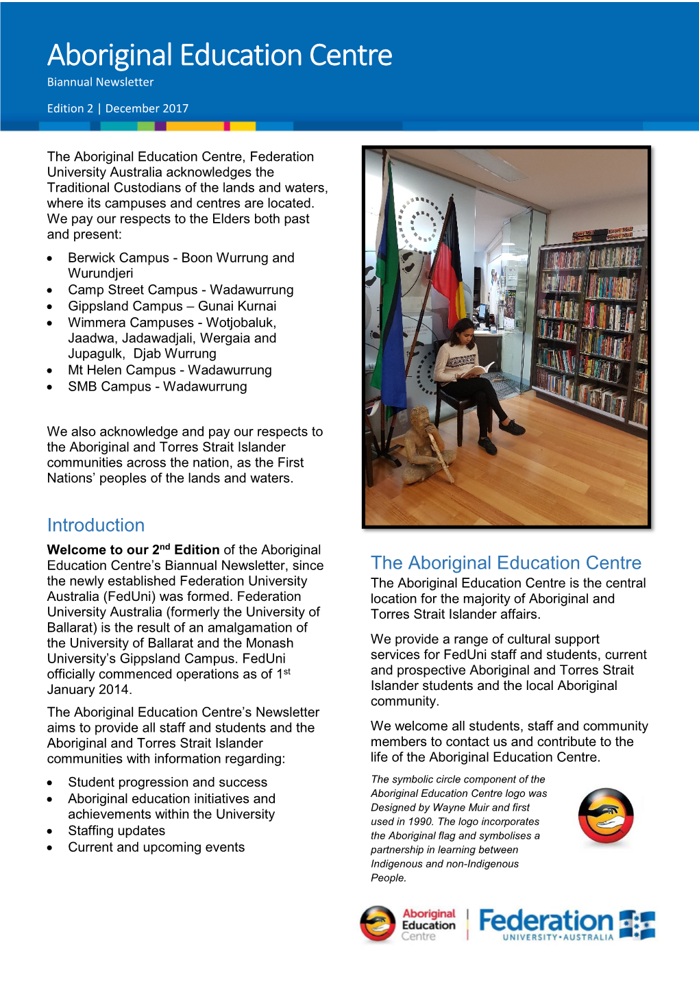 Aboriginal Education Centre Biannual Newsletter