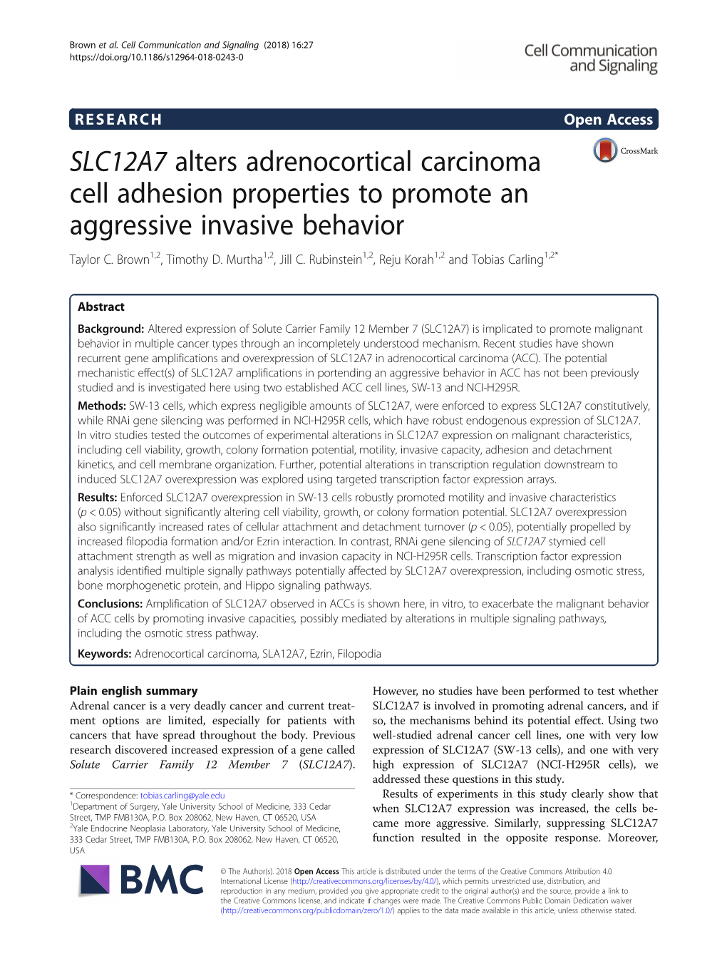 SLC12A7 Alters Adrenocortical Carcinoma Cell Adhesion Properties to Promote an Aggressive Invasive Behavior Taylor C