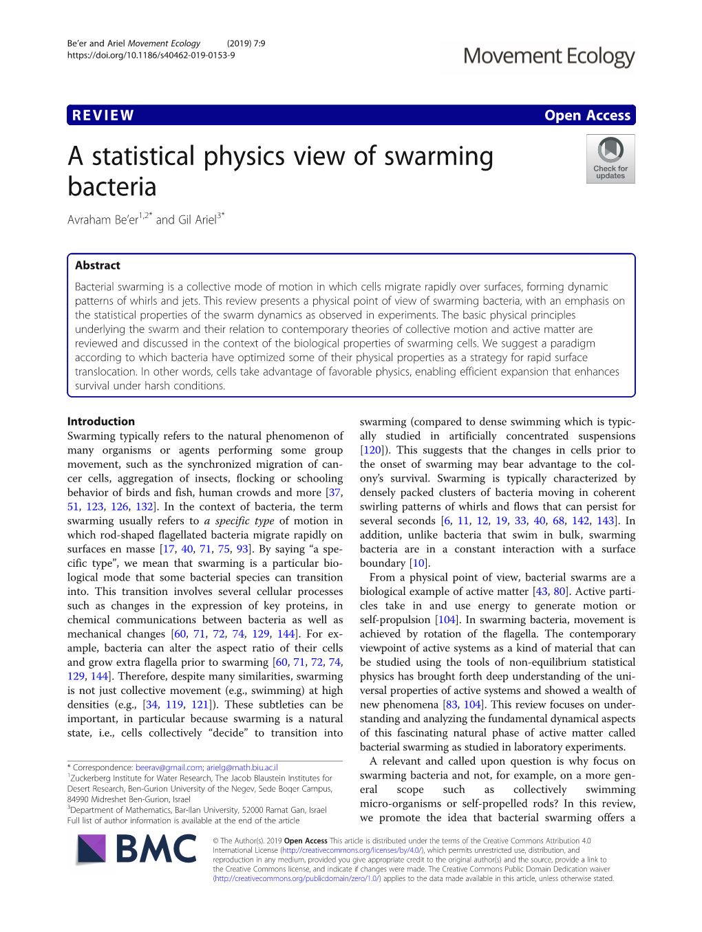 A Statistical Physics View of Swarming Bacteria Avraham Be’Er1,2* and Gil Ariel3*