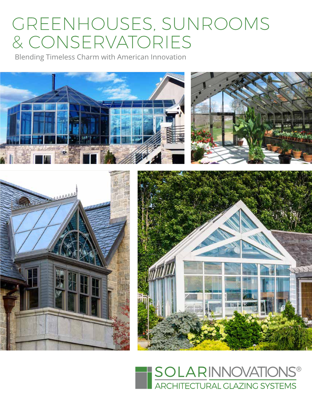 Greenhouses, Sunrooms & Conservatories