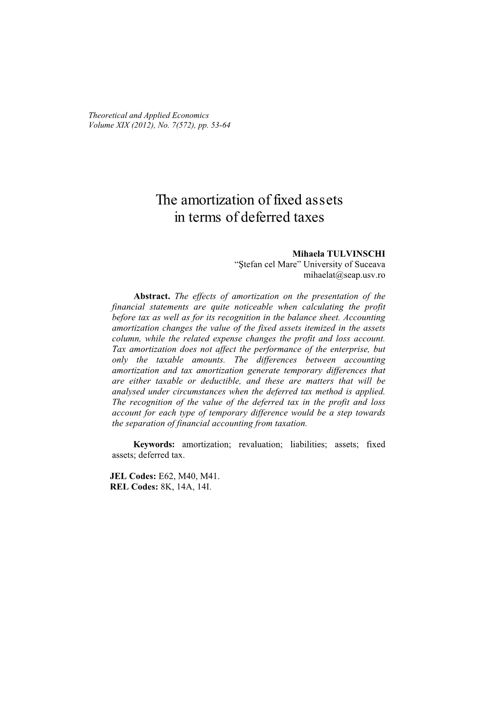 The Amortization of Fixed Assets in Terms of Deferred Taxes