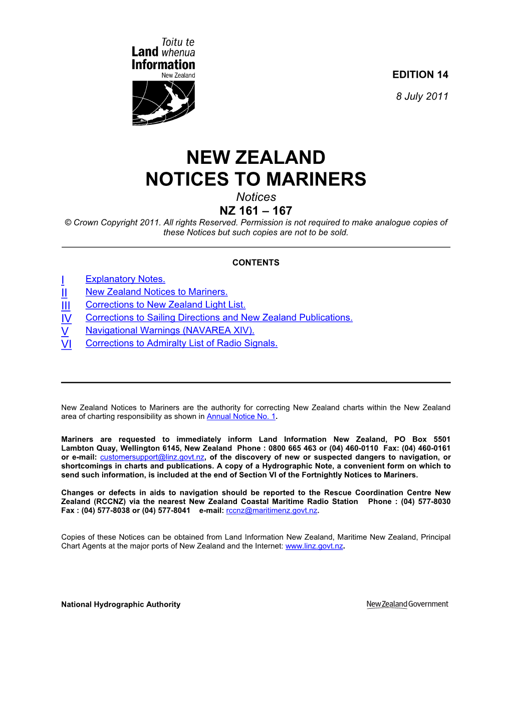 NEW ZEALAND NOTICES to MARINERS Notices NZ 161 – 167 © Crown Copyright 2011