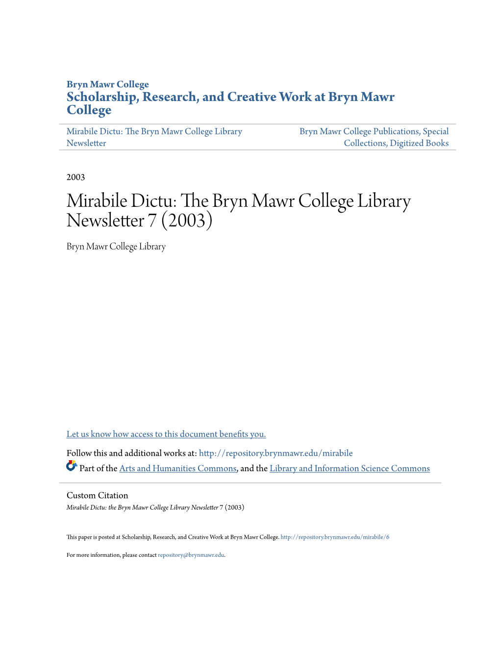 Mirabile Dictu: the Rb Yn Mawr College Library Bryn Mawr College Publications, Special Newsletter Collections, Digitized Books