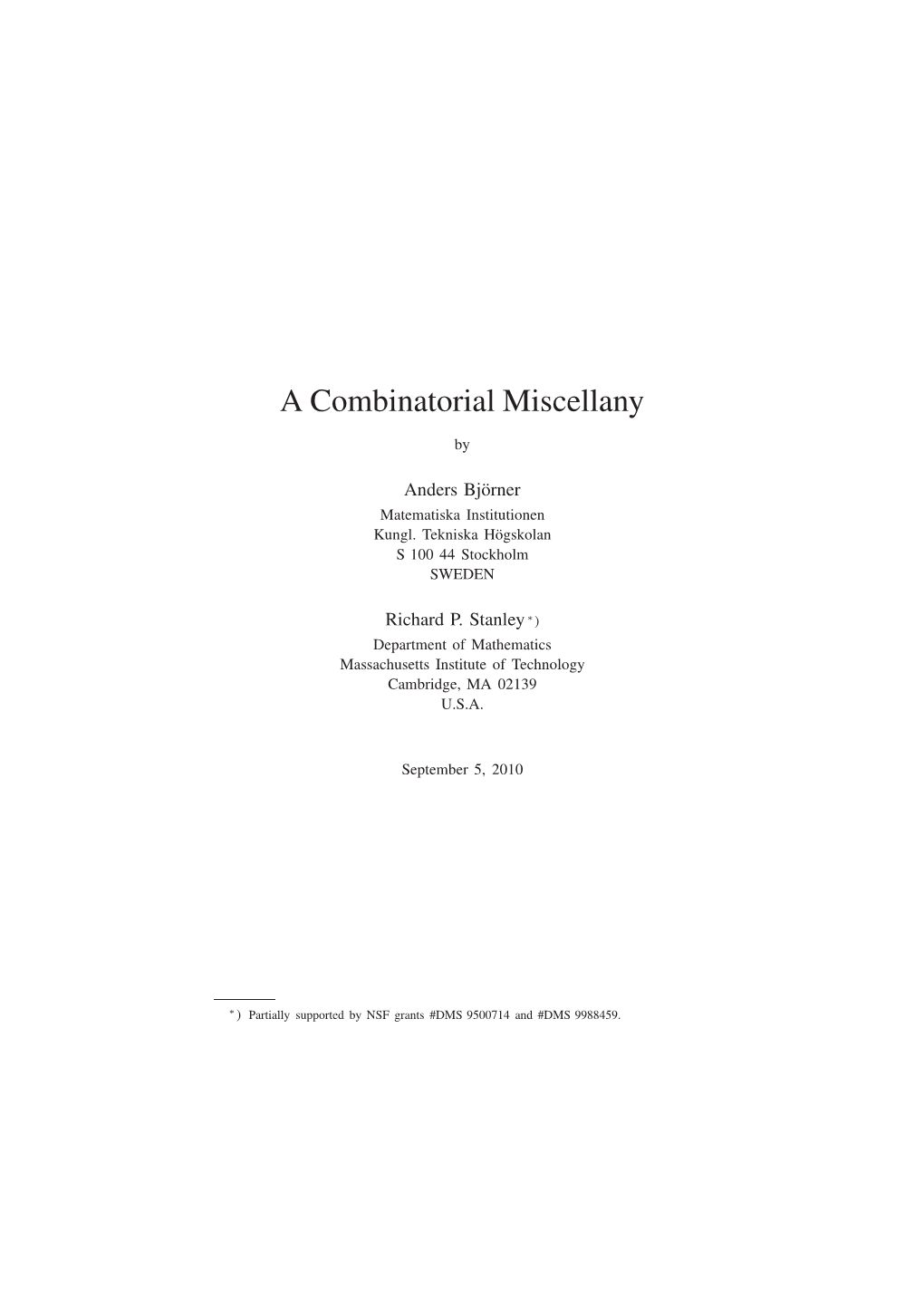 A Combinatorial Miscellany