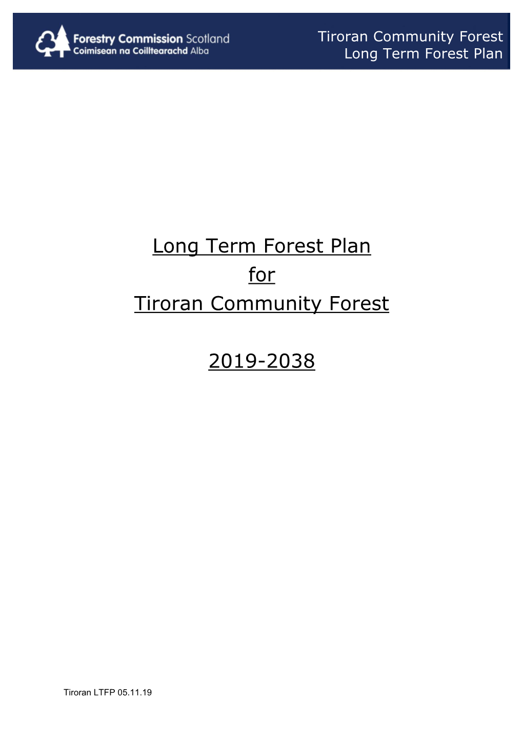 Long Term Forest Plan for Tiroran Community Forest 2019-2038