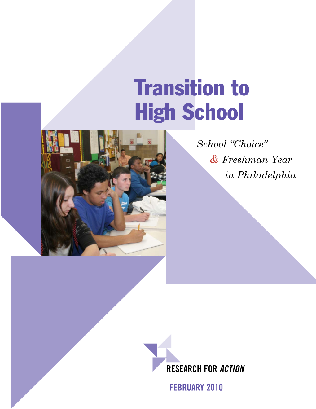 Transition to High School: School "Choice"