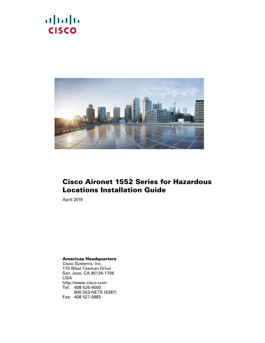 Cisco Aironet 1552 Series for Hazardous Locations Installation Guide April 2019