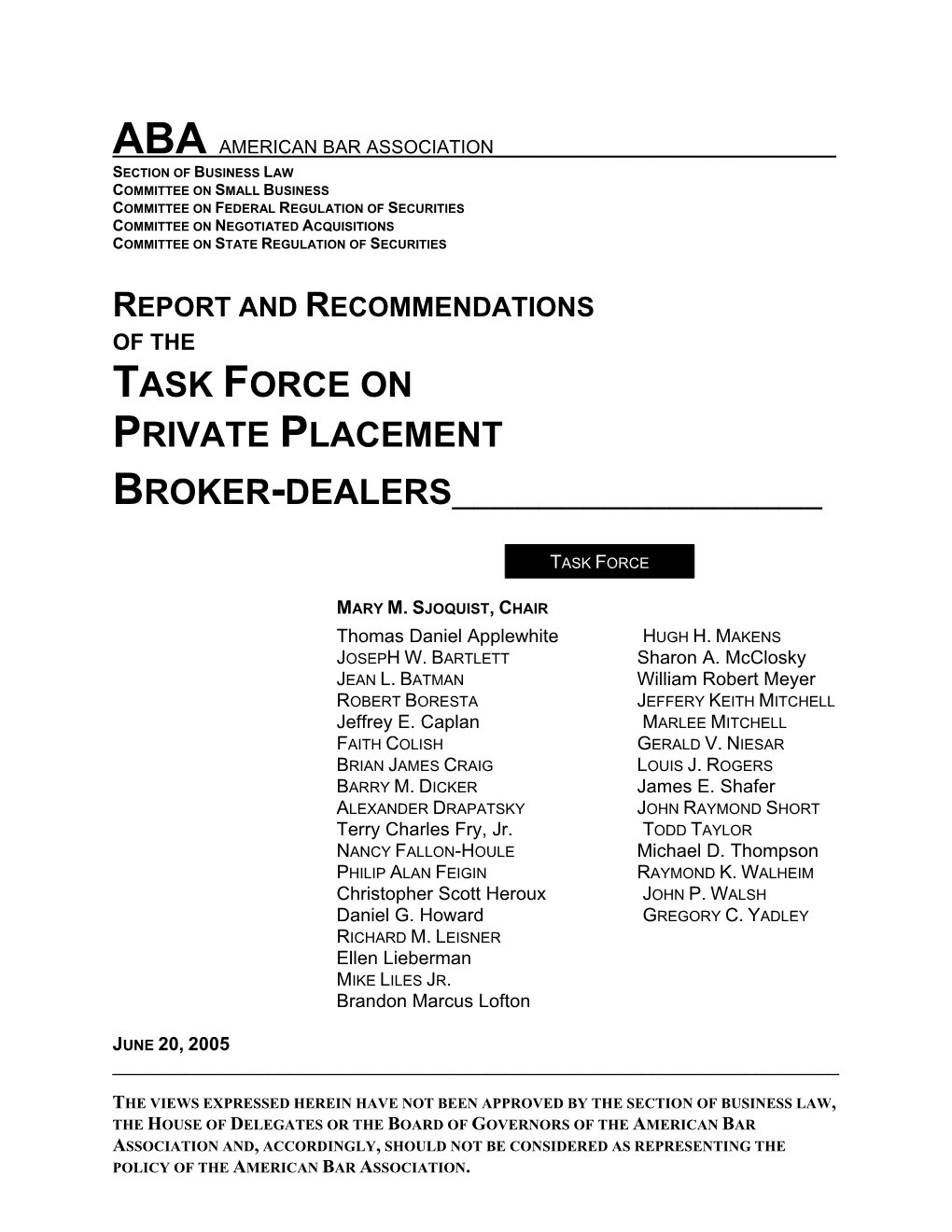 Report and Recommendations of the Task Force on Private Placement Broker-Dealers______