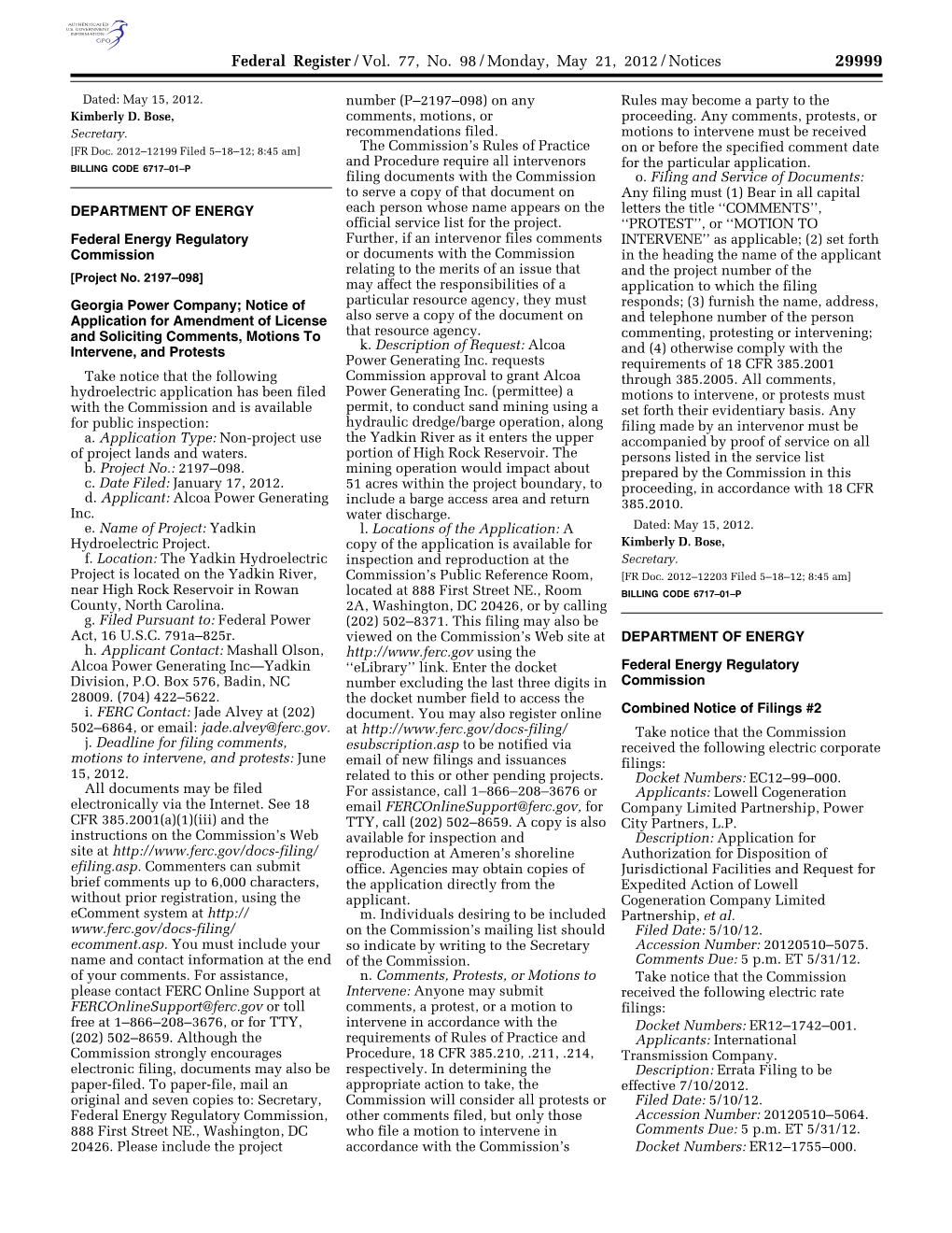 Federal Register/Vol. 77, No. 98/Monday, May 21, 2012/Notices