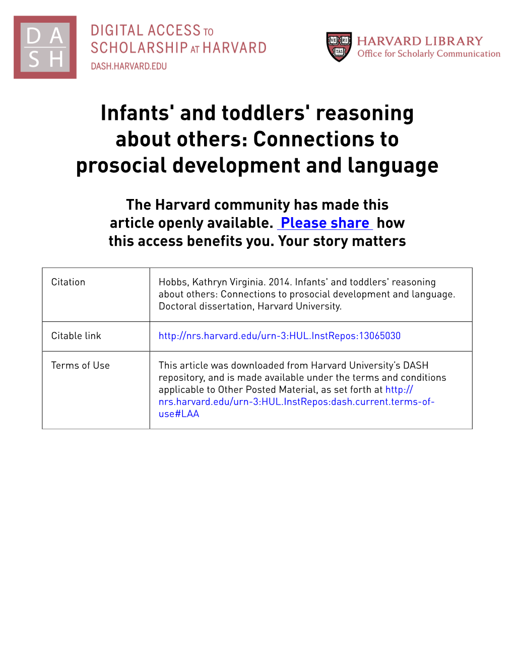 Infants' and Toddlers' Reasoning About Others: Connections to Prosocial Development and Language