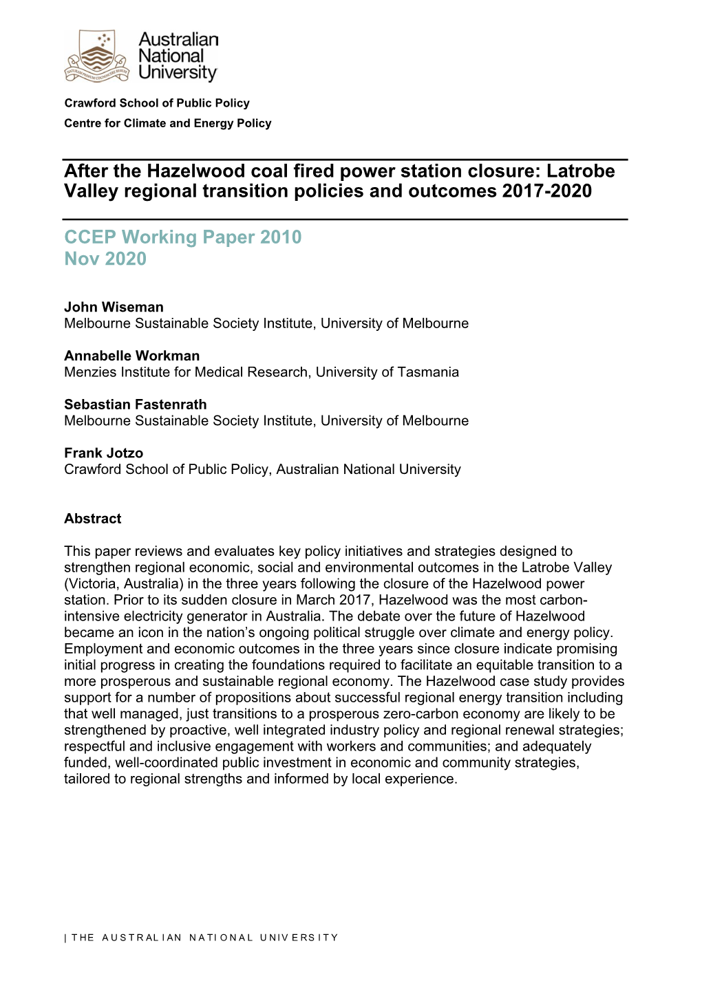 After the Hazelwood Coal Fired Power Station Closure: Latrobe Valley Regional Transition Policies and Outcomes 2017-2020